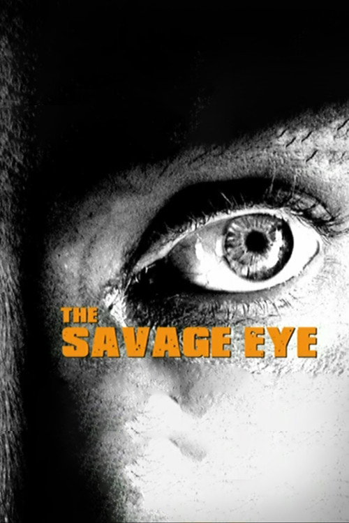 The Savage Eye (2009) TV show poster