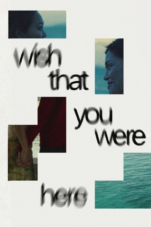 Wish That You Were Here (2026) movie poster