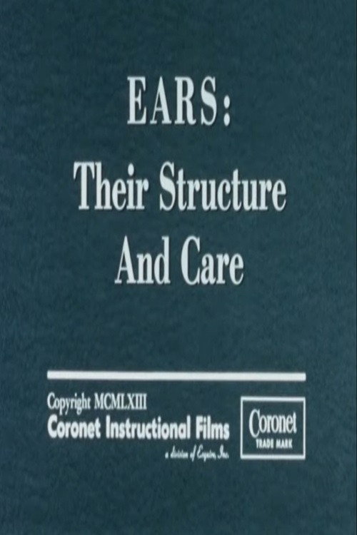 Ears: Their Structure and Care (1963) movie poster