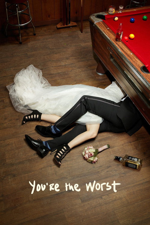 You're the Worst (2014) TV show poster