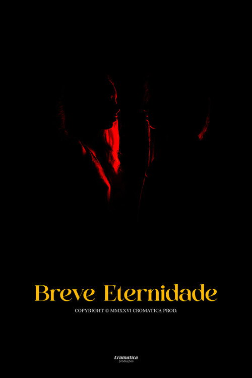 Breve Eternidade (2026) movie poster