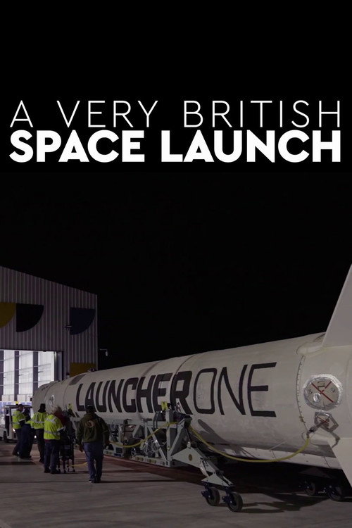 A Very British Space Launch (2023) movie poster