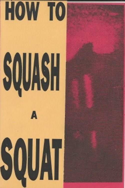 How to Squash a Squat (1989) movie poster