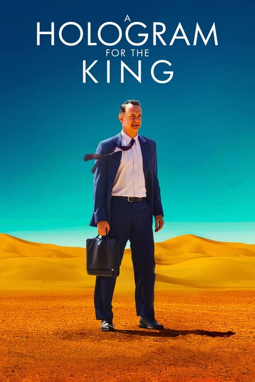 A Hologram for the King (2016) movie poster