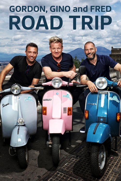 Gordon, Gino and Fred's Road Trip (2018) TV show poster