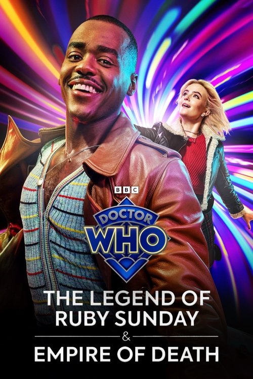 Doctor Who: The Legend of Ruby Sunday & Empire of Death (2024) movie poster