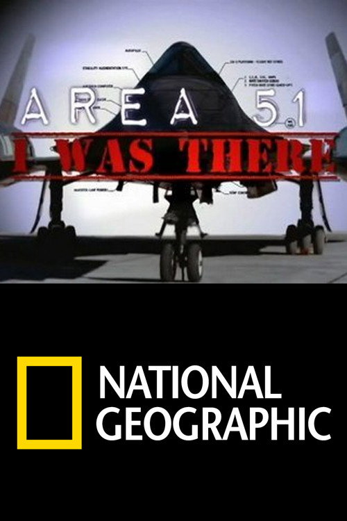 AREA 51: I Was There (2011) movie poster