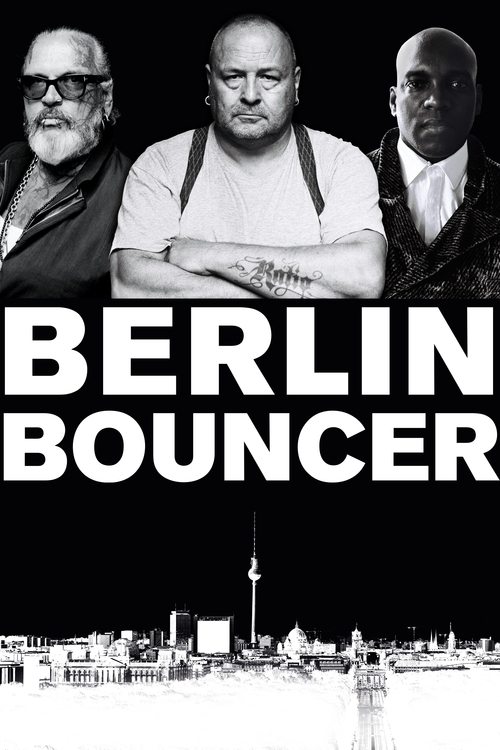 Berlin Bouncer (2019) movie poster