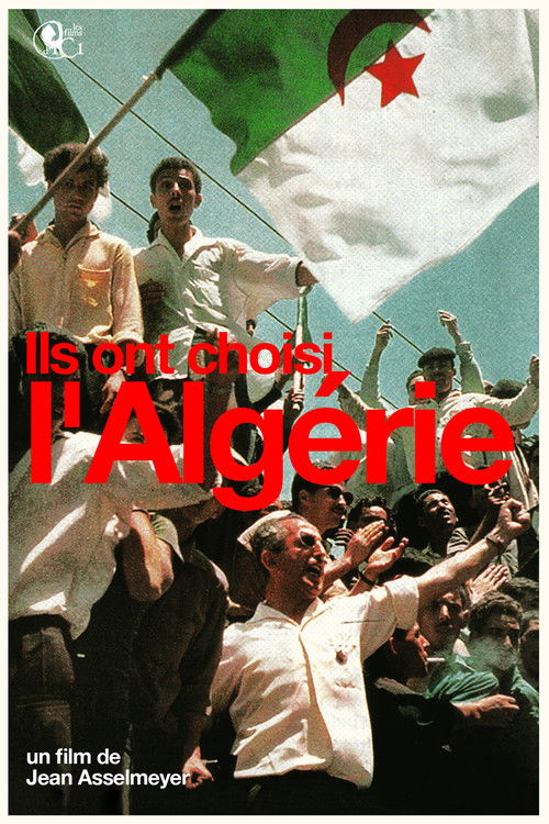 They Chose Algeria (2007) movie poster