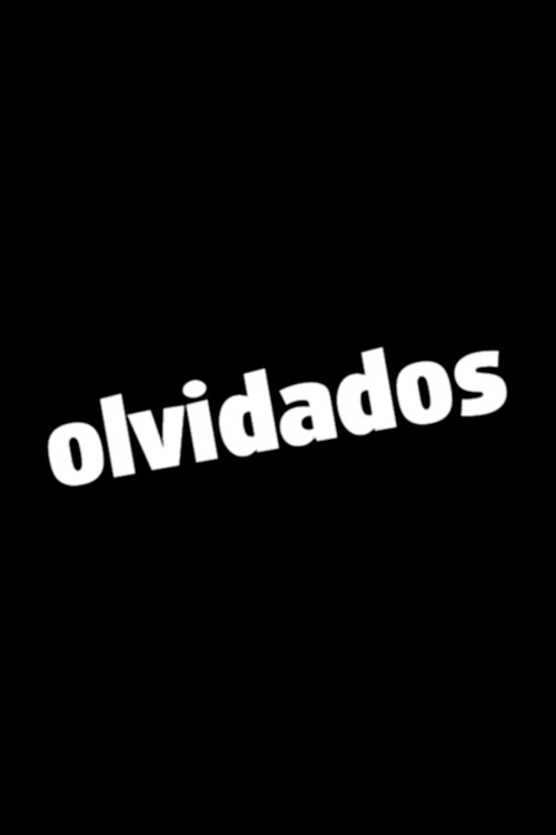 Olvidados (2004) movie poster