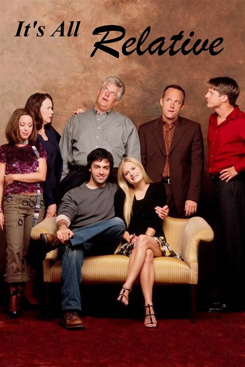 It's All Relative (2003) TV show poster