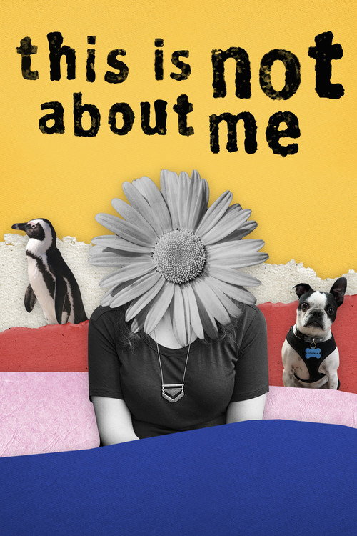 This Is Not About Me (2022) movie poster