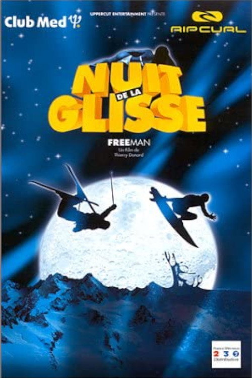 Nuit de la glisse: Freeman (2000) movie poster