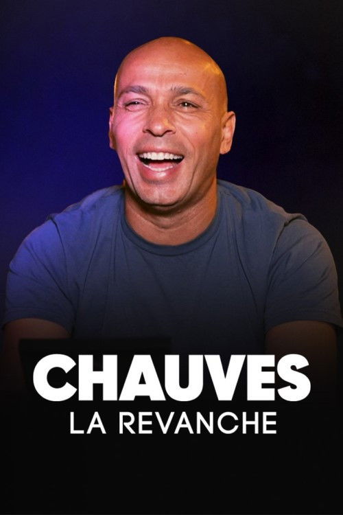 Chauves, la revanche (2023) movie poster