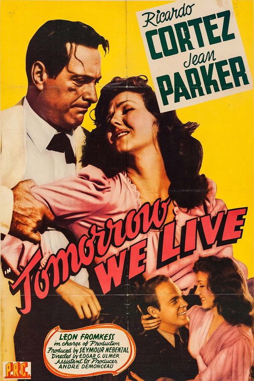 Tomorrow We Live (1942) movie poster