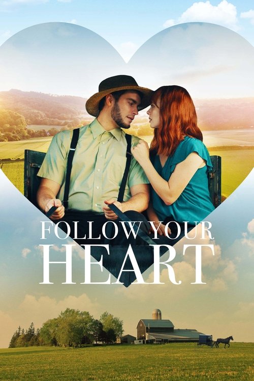 Follow Your Heart (2020) movie poster