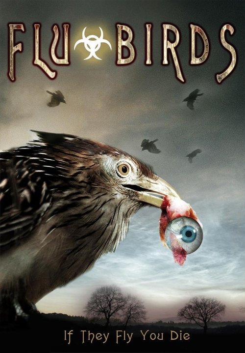 Flu Bird Horror (2008) movie poster