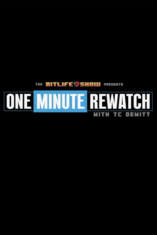 1 Minute Rewatch (2015) TV show poster