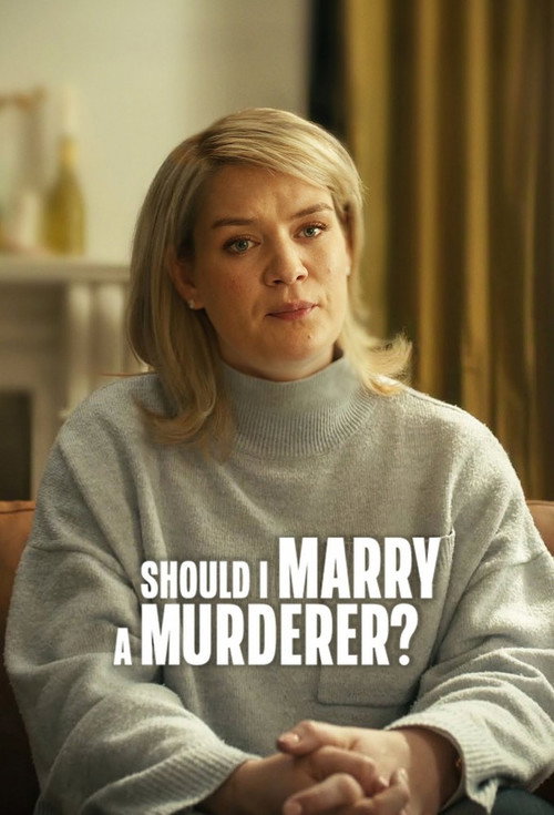 Should I Marry a Murderer? (2026) TV show poster
