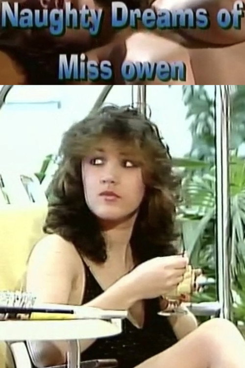 Naughty Dreams of Miss Owen (1987) movie poster
