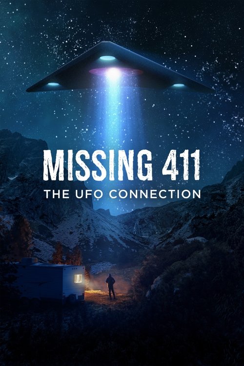 Missing 411: The U.F.O. Connection (2023) movie poster