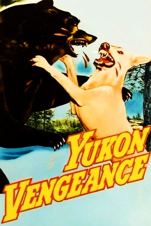 Yukon Vengeance (1954) movie poster