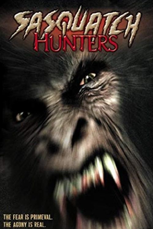 Sasquatch Hunters (2005) movie poster