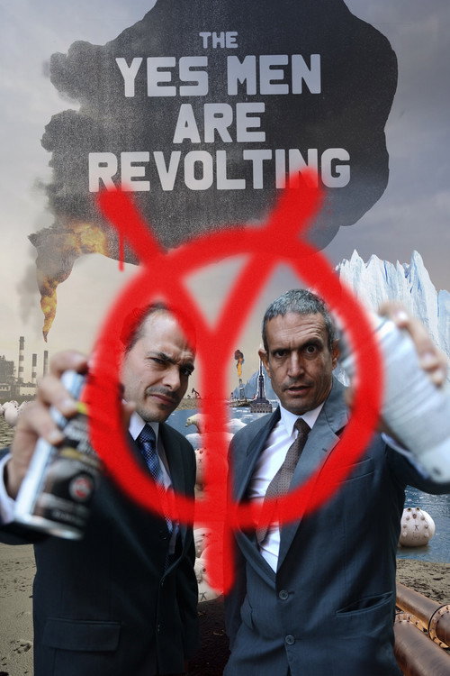The Yes Men Are Revolting (2014) movie poster