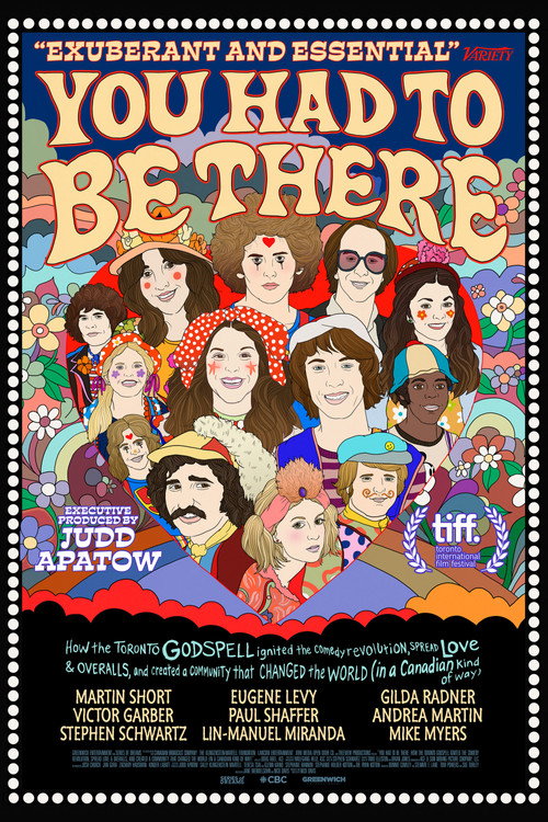 You Had to Be There: How the Toronto Godspell Ignited the Comedy Revolution... (2026) movie poster