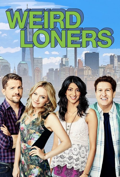 Weird Loners (2015) TV show poster