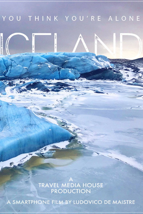Iceland You Think You're Alone (2018) movie poster