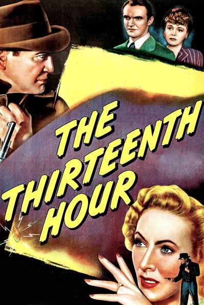 The Thirteenth Hour (1947) movie poster