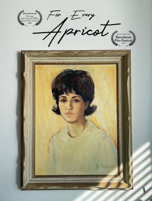 For Every Apricot (2025) movie poster