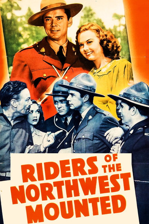 Riders of the Northwest Mounted (1943) movie poster