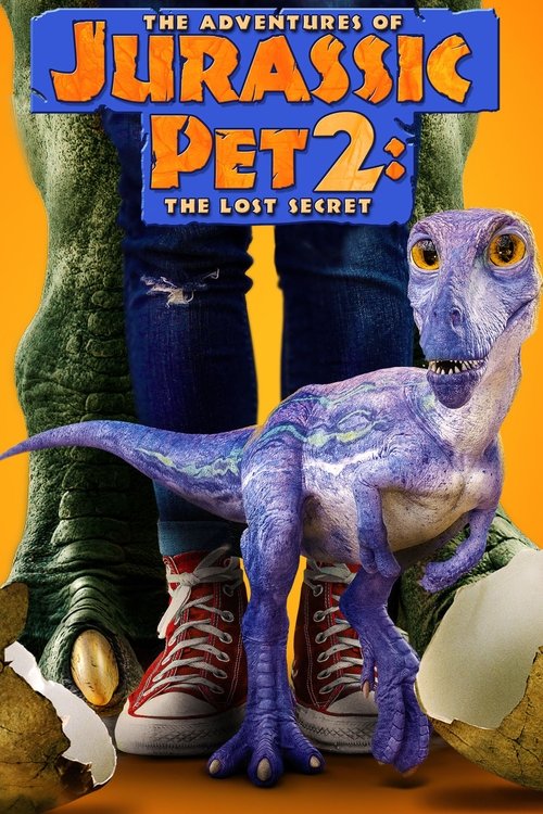 The Adventures of Jurassic Pet 2: The Lost Secret (2023) movie poster