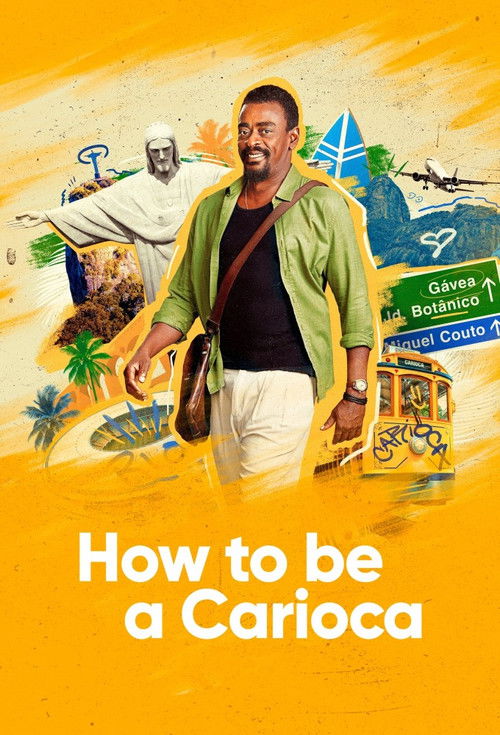 How To Be a Carioca (2023) TV show poster