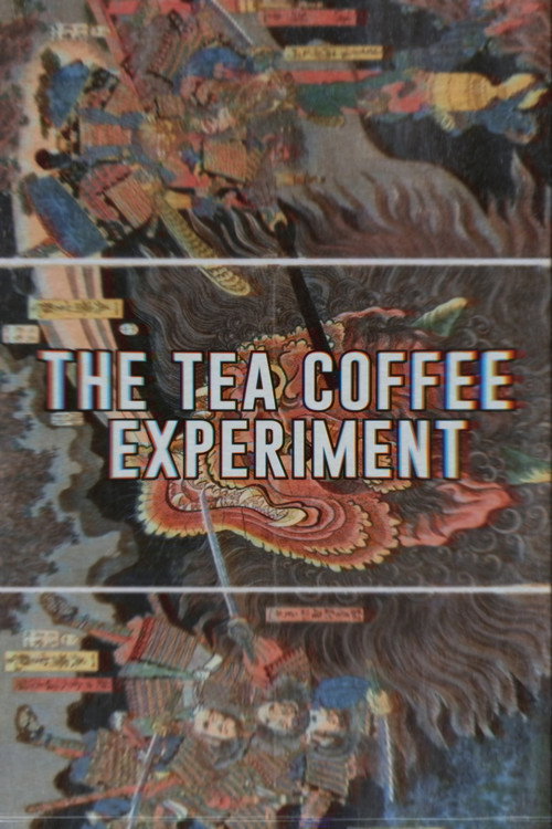 The Tea Coffee Experiment (2017) movie poster