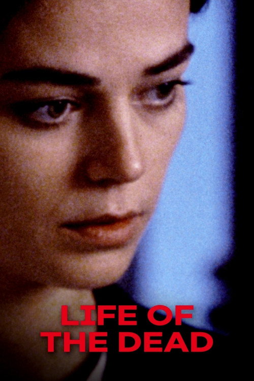 The Life of the Dead (1991) movie poster