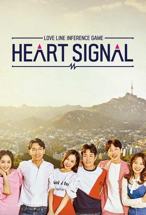 Heart Signal (2017) TV show poster