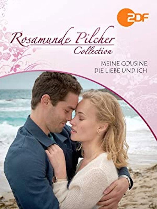 Rosamunde Pilcher: Meine Cousine, die Liebe und ich (2019) movie poster