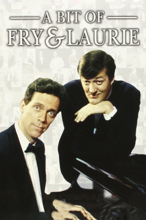 A Bit of Fry & Laurie (1989) TV show poster