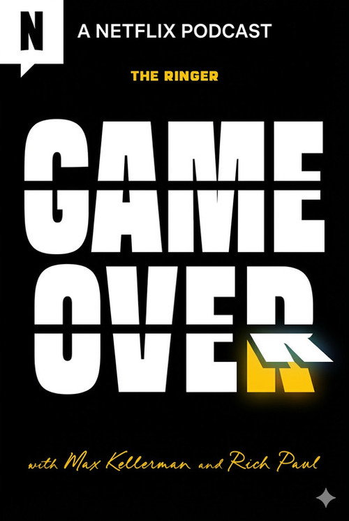 Game Over with Max Kellerman and Rich Paul (2025) TV show poster