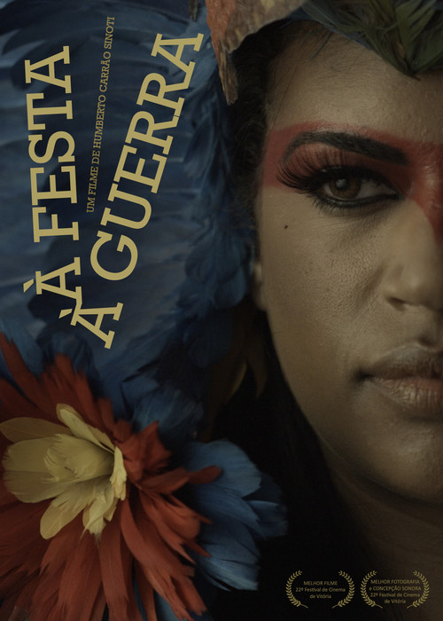 À Festa. À Guerra. (2015) movie poster