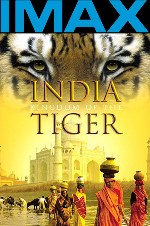 India: Kingdom of the Tiger (2002) movie poster