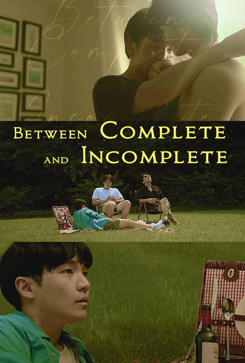 Between Complete and Incomplete (2021) movie poster