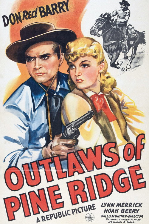 Outlaws of Pine Ridge (1942) movie poster