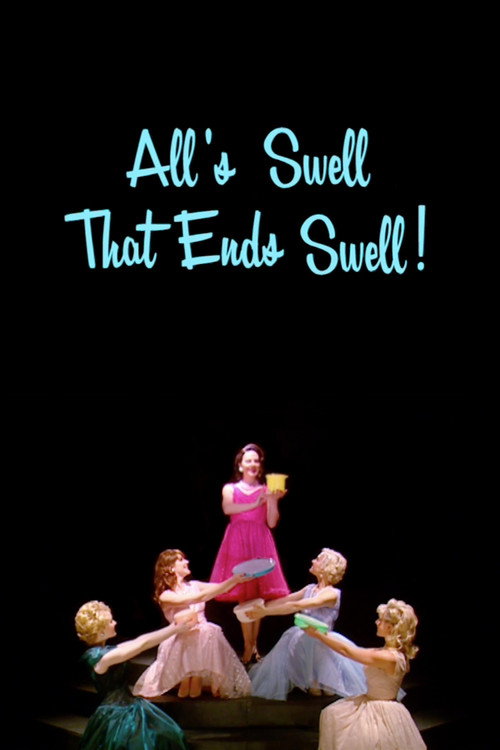All's Swell That Ends Swell! (2006) movie poster