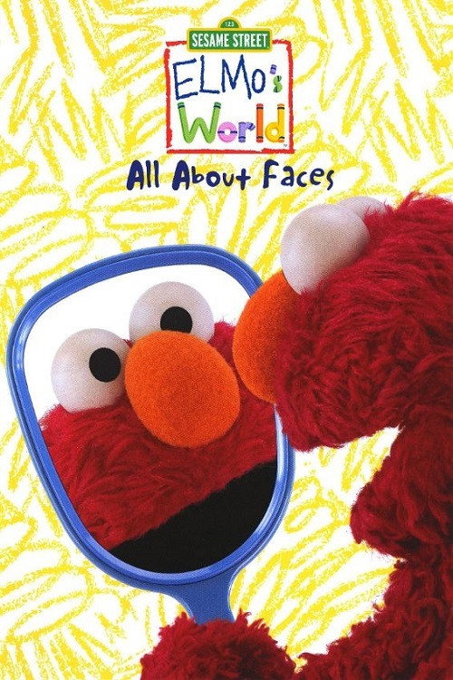 Sesame Street: Elmo's World: All About Faces (2009) movie poster