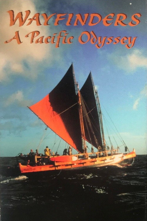 Wayfinders: A Pacific Odyssey (1999) movie poster