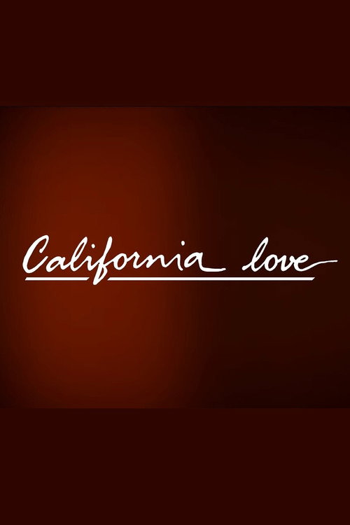 California Love (2010) movie poster
